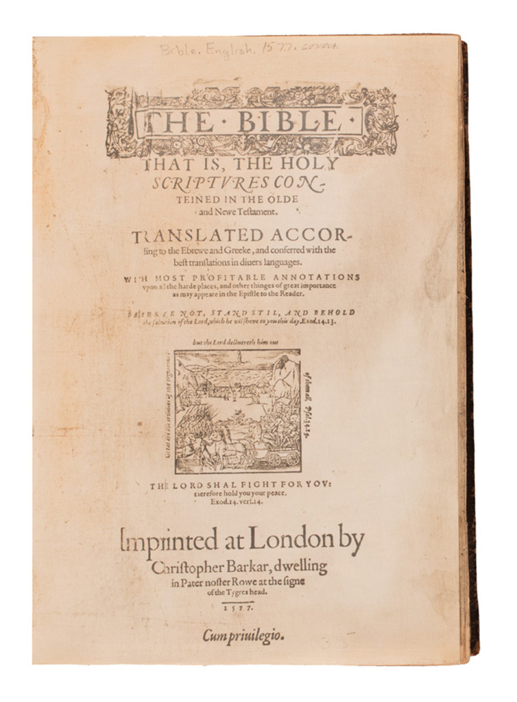 BIBLE IN ENGLISH.  The Bible; that is, The Holy Scriptures.  1577.  General title in facsimile.